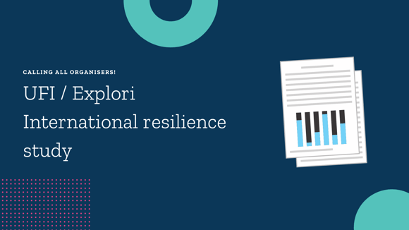 UFI / Explori launch international industry resilience study