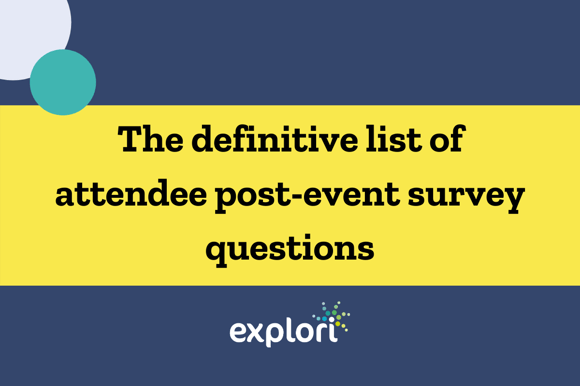 11 most important post event survey questions for attendees